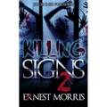 Killing Signs 2