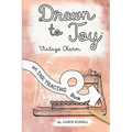 Drawn to Joy: Vintage Charm: An Ink Tracing Book