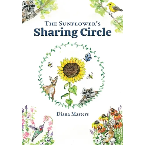 The Sunflower's Sharing Circle