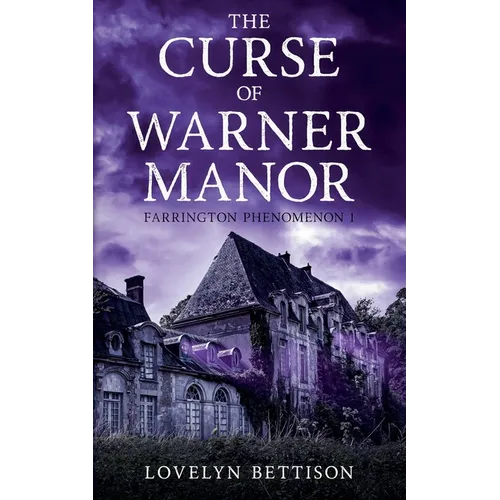 The Curse of Warner Manor