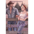 Unbridled: Special Edition Paperback
