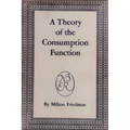 A Theory of the Consumption Function