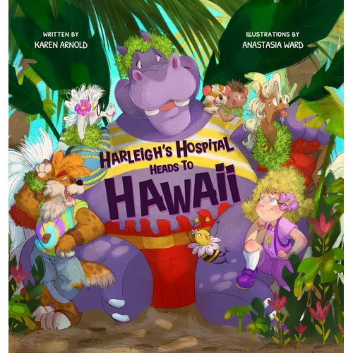Harleigh's Hospital Heads to Hawaii