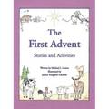 The First Advent: Stories and Activities