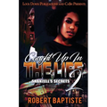 Caught Up in the Life 2: Shantell's Secret