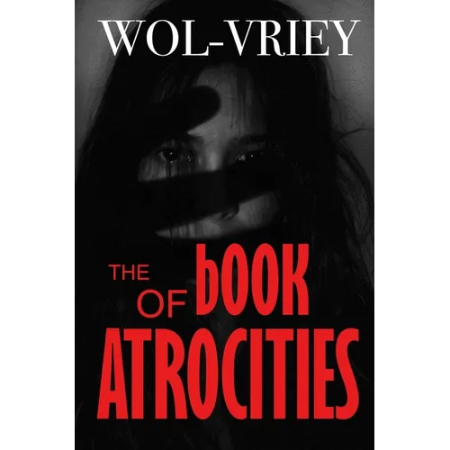The Book of Atrocities