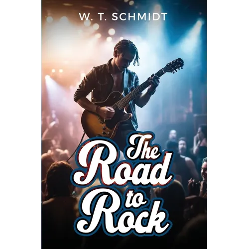 The Road to Rock