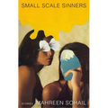 Small Scale Sinners
