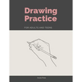 Drawing Practice for Adults and Teens