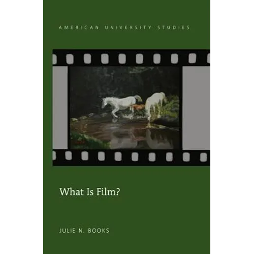 What Is Film?