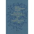 Spend Your Alphabets Lavishly!: The Work of Hermann and Gudrun Zapf