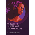 Women's Suffrage in the Americas