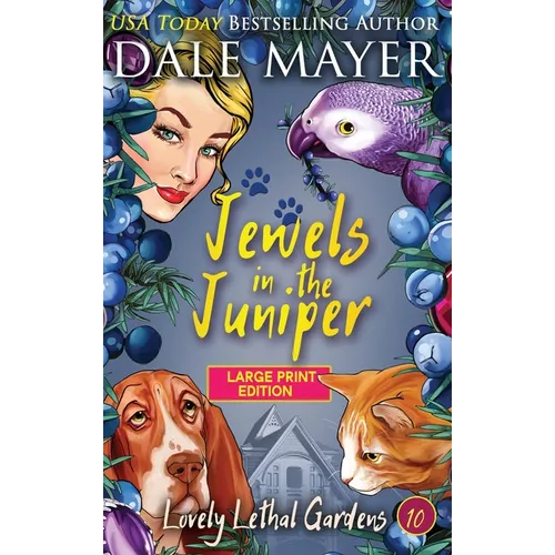 Jewels in the Juniper