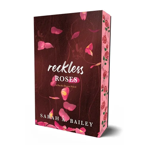 Reckless Roses: Special Edition
