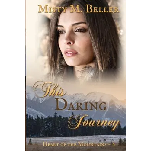 This Daring Journey