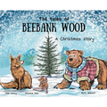 The tales of Beebank Wood: A Christmas story