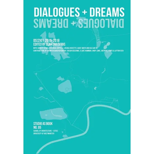 Dialogues + Dreams