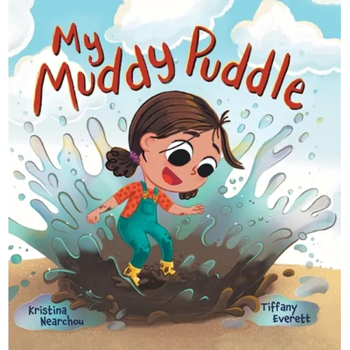My Muddy Puddle