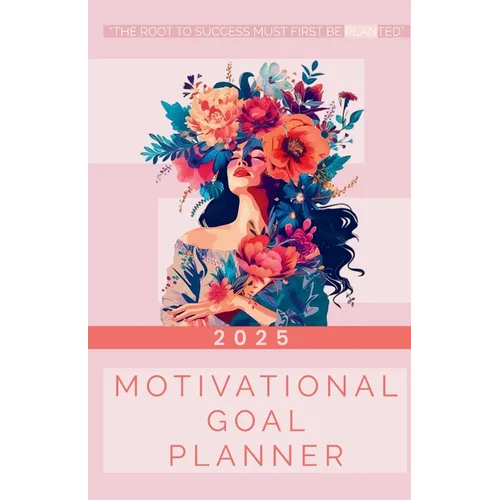 Become Legacy Creations: Motivational Goal Planner
