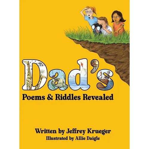 Dad's Poems and Riddles Revealed