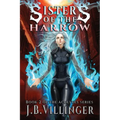 Sisters of the Harrow: Book 2 of the Acolytes series
