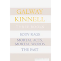 Three Books: Body Rags; Mortal Acts, Mortal Words; The Past