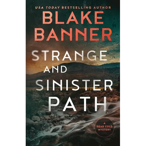 Strange and Sinister Path
