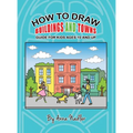 How To Draw Buildings and Towns - Guide for Kids Ages 10 and Up: Tips for creating your own unique drawings of houses, streets and cities.