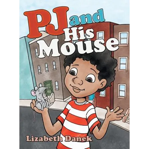 Pj and His Mouse