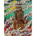 Magic and Intrigue Coloring Book: Coloring Book for Adults: Beautiful Designs for Stress Relief, Creativity, and Relaxation