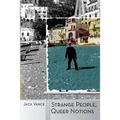 Strange People, Queer Notions