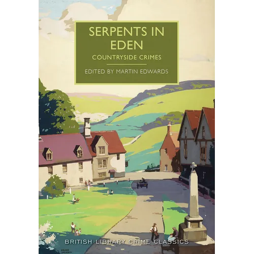 Serpents in Eden: Countryside Crimes