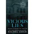 Vicious Lies
