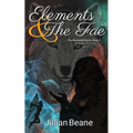 Elements & the Fae: Elemental Series Book 2