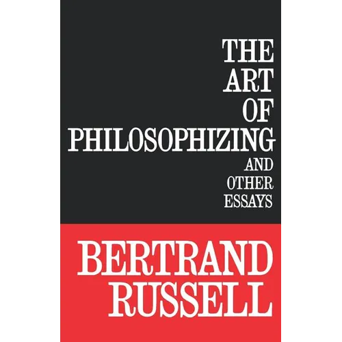 The Art of Philosophizing