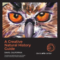 A Creative Natural History Guide: Davis, California