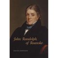 John Randolph of Roanoke