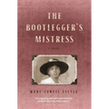 The Bootlegger's Mistress