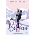 Love Between Us: An African-American Romance Standalone