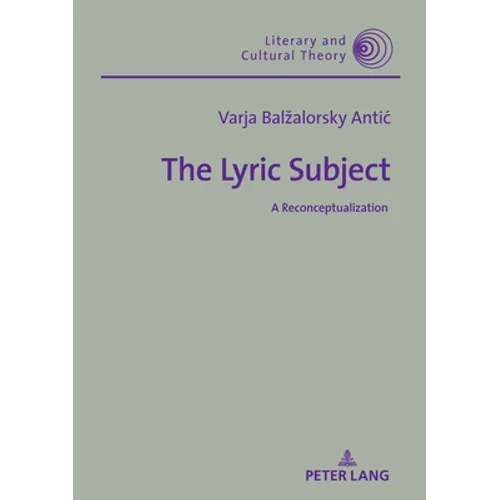 The Lyric Subject: A Reconceptualization