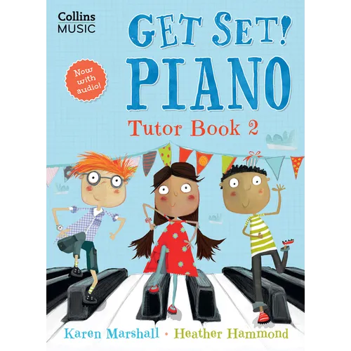 Get Set! Piano: Tutor Book 2