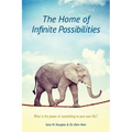 The Home of Infinite Possibilities