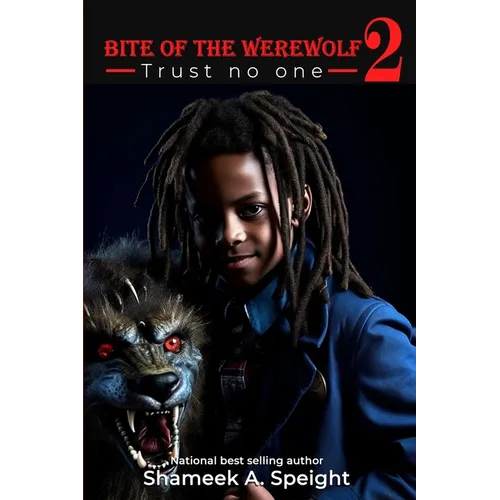 Bite of the Werewolf 2: Trust No One