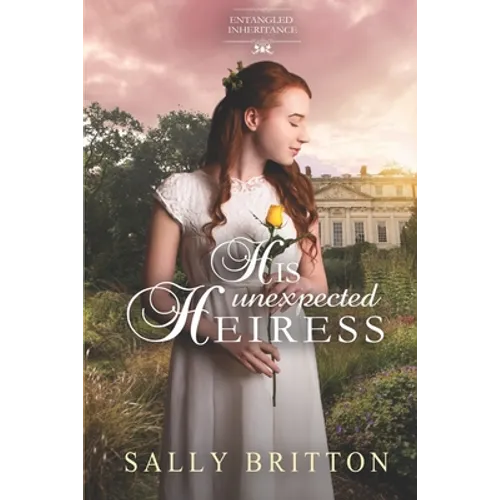His Unexpected Heiress