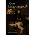 Quiet Reclamation