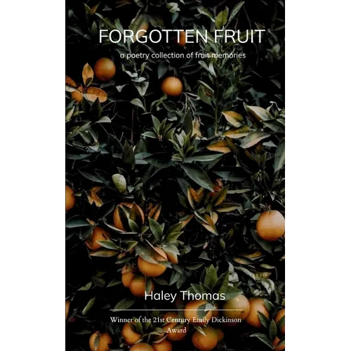 Forgotten Fruit