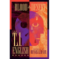 Blood in the Desert: The T. J. English Reader
