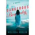 Dangerous Beauty