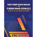Test Prep Math Book for CASAS Math GOALS 2 Level D-Forms 927M and 928M