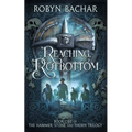 Reaching Rotbottom